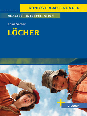 cover image of Löcher von Louis Sachar--Textanalyse und Interpretation